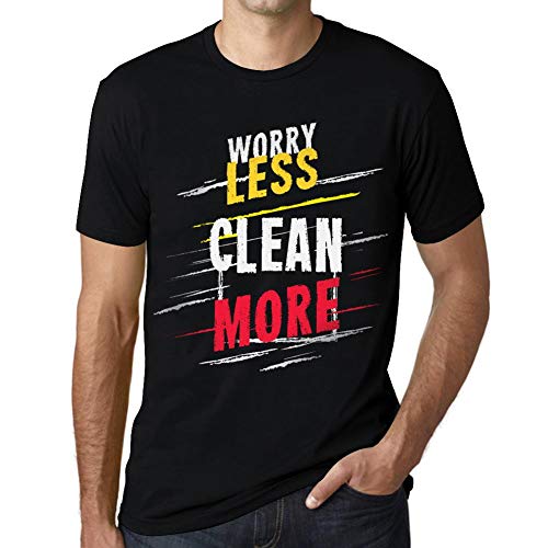 Herren Grafik T-Shirt Weniger Sorgen Machen mehr putzen – Worry Less Clean More – Öko-Verantwortlich Vintage Jahrgang Kurzarm Lustige Druck Geburtstag Geschenk Mann Dunkelschwarz L von One in the City