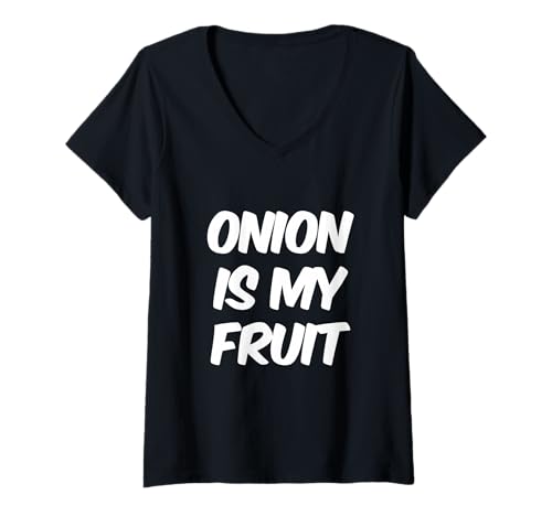 Damen Lustige Zwiebelzitate für Leute Lustige Zwiebel ist Meine Frucht T-Shirt mit V-Ausschnitt Damen Lustige Zwiebelzitate für Leute Lustige Zwiebel ist Meine Frucht T-Shirt mit V-Ausschnitt von Onion Love Poem Funny Onion Is My Fruit Shirt