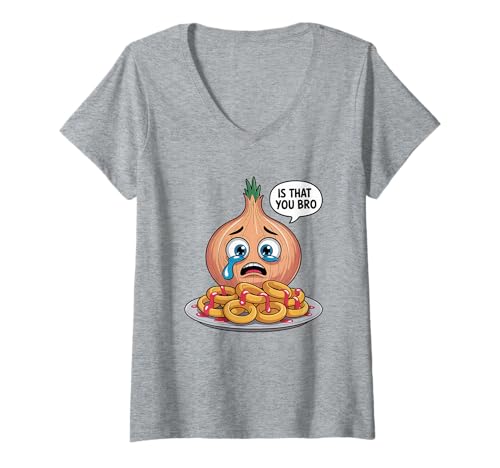Damen Onion is That You Bro T-Shirt mit lustigen Zwiebelringen und Humor T-Shirt mit V-Ausschnitt Damen Onion is That You Bro T-Shirt mit lustigen Zwiebelringen und Humor T-Shirt mit V-Ausschnitt von Onion Rings Humor Tees