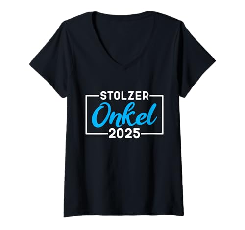 Damen Stolzer Onkel Seit 2025, Onkel 2025, Ich Werde Onkel 2025 T-Shirt mit V-Ausschnitt von Onkel 2025