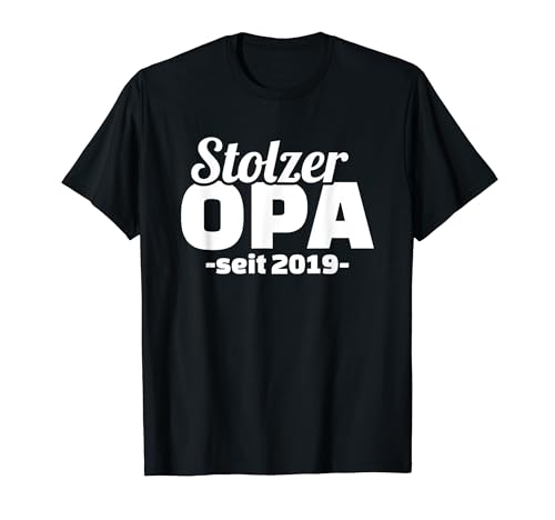 Herren Stolzer Opa seit 2019 T-Shirt Herren Stolzer Opa seit 2019 T-Shirt von Opa 2019 Tshirts