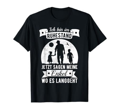 Herren Ruhestand Enkel Opa Spruch Rentner Rente 2025 T-Shirt von Renteneintritt und Rente Designs
