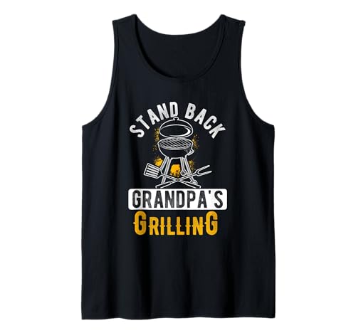 Herren Stand Back Grandpa's Grillen Opa Grillen Tank Top Herren Stand Back Grandpa's Grillen Opa Grillen Tank Top von Opa beim Grillen