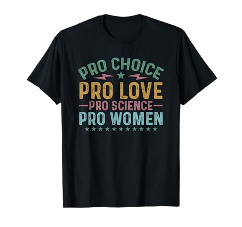 Pro Choice Pro Life Pro Science Pro Damen T-Shirt Pro Choice Pro Life Pro Science Pro Damen T-Shirt von Open Politics