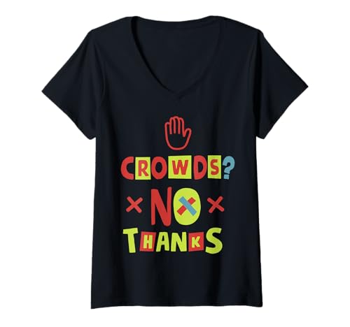 Damen Menschenmengen? Nein Danke T-Shirt mit V-Ausschnitt von Open Space Advocate