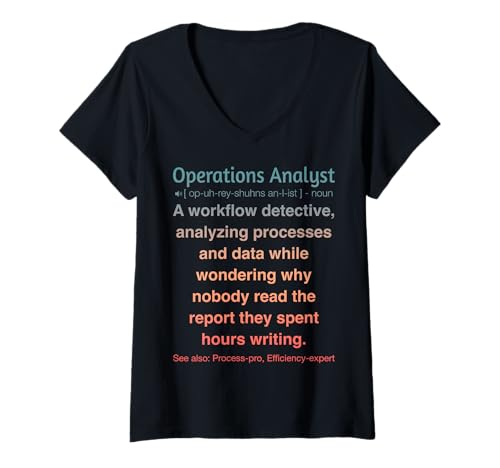 Damen Analyst für Betriebsabläufe T-Shirt mit V-Ausschnitt Damen Analyst für Betriebsabläufe T-Shirt mit V-Ausschnitt von Operations Analyst Humor Apparel Co