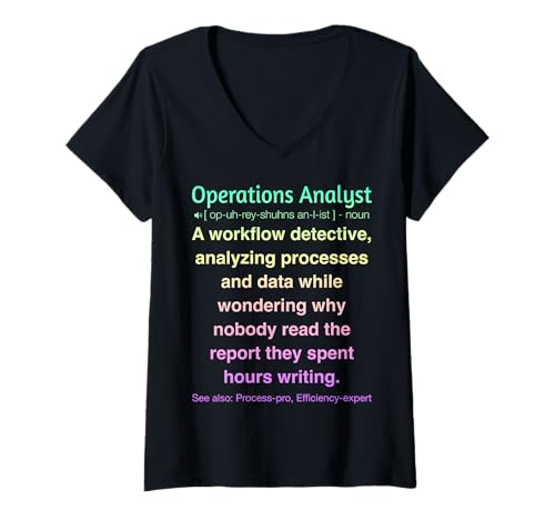 Damen Analyst für Betriebsabläufe T-Shirt mit V-Ausschnitt Damen Analyst für Betriebsabläufe T-Shirt mit V-Ausschnitt von Operations Analyst Humor Apparel Co