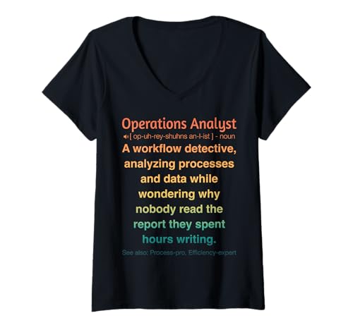 Damen Analyst für Betriebsabläufe T-Shirt mit V-Ausschnitt Damen Analyst für Betriebsabläufe T-Shirt mit V-Ausschnitt von Operations Analyst Humor Apparel Co