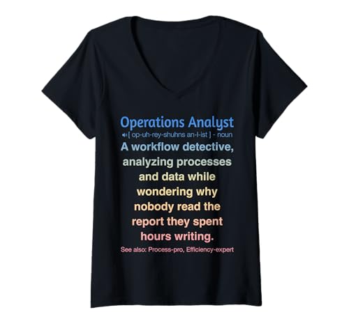 Damen Analyst für Betriebsabläufe T-Shirt mit V-Ausschnitt Damen Analyst für Betriebsabläufe T-Shirt mit V-Ausschnitt von Operations Analyst Humor Apparel Co