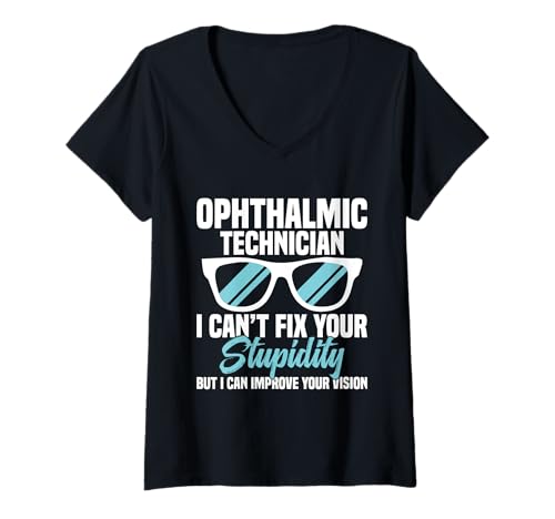 Damen Die Ophthamlic Technician Week kann die Ophthalmologietechnik verbessern T-Shirt mit V-Ausschnitt von Optometry Clothing For Ophthamlic Technician