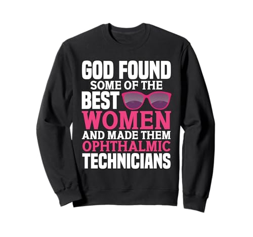 Optometry Optometrist Squad Best Ophthalmic Tech für Frauen Sweatshirt Optometry Optometrist Squad Best Ophthalmic Tech für Frauen Sweatshirt von Optometry Clothing For Ophthamlic Technician
