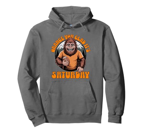 Funny Bigfoot Orange You Glad It’s Saturday Adult and Kids Pullover Hoodie Funny Bigfoot Orange You Glad It’s Saturday Adult and Kids Pullover Hoodie von Orange Saturdays Tennessee Gifts and Apparel