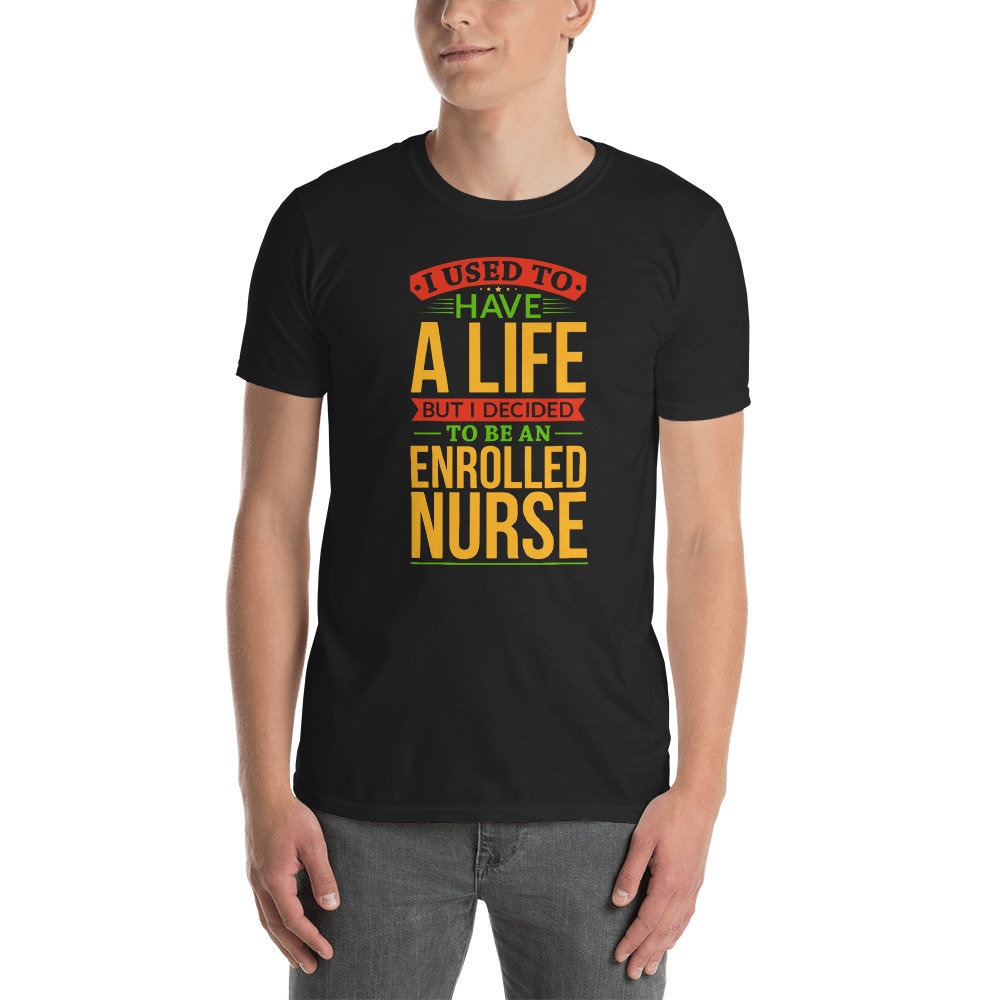 Früher Hat Sich Ein Leben Entschieden, Eingeschriebenes Krankenschwester Shirt Zu Sein von OrangePieces