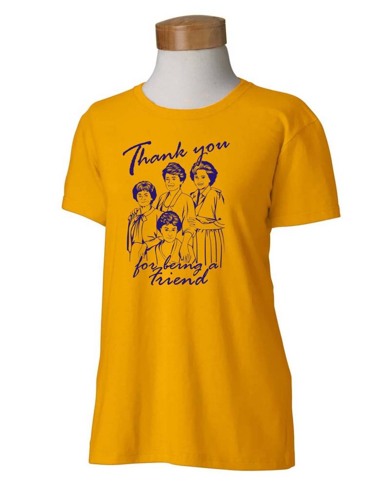 Golden Girls Friend - Basic Damen Stil Tshirt Erwachsene Größen S-3xl von OregonCoastPrintShop