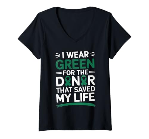 Damen I Wear Green for The Organspender Awareness Green Ribbon T-Shirt mit V-Ausschnitt Damen I Wear Green for The Organspender Awareness Green Ribbon T-Shirt mit V-Ausschnitt von Organ Donation Awareness Apparel