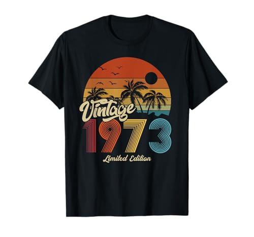 1973 Vintage Vintage Geburtstag Retro Männer Frauen Geschenk T-Shirt 1973 Vintage Vintage Geburtstag Retro Männer Frauen Geschenk T-Shirt von Original 1973 Geburtstag Legende Mann Frau Deko