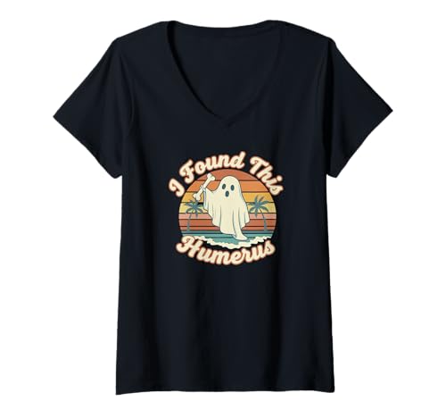 Damen Ich Habe diesen Humerus Halloween Ghost Humerus gefunden T-Shirt mit V-Ausschnitt Damen Ich Habe diesen Humerus Halloween Ghost Humerus gefunden T-Shirt mit V-Ausschnitt von Orthopedic Halloween Co.