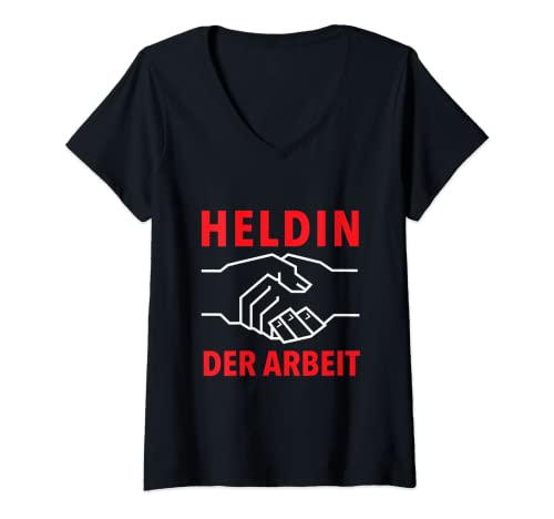Damen DDR - Heldin der Arbeit Geschenk T-Shirt mit V-Ausschnitt von Ostdeutschland Ossi Osten DDR GDR Arbeit Held