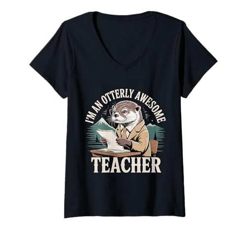 Damen I'm An Otterly Awesome Teacher Klassenpädagogin ||- T-Shirt mit V-Ausschnitt von Otter lehren akademische Spaß