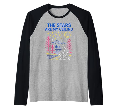 Creation The Stars Are My Ceiling Cool Damen Christian Raglan Creation The Stars Are My Ceiling Cool Damen Christian Raglan von Outdoor Christian Catholic Faith Camping Apparel