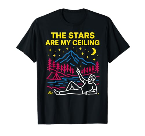 Creation The Stars Are My Ceiling Damen Christian Faith T-Shirt Creation The Stars Are My Ceiling Damen Christian Faith T-Shirt von Outdoor Christian Catholic Faith Camping Apparel