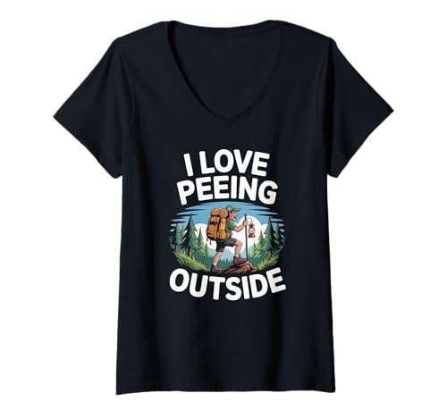 Damen Lustiges Wander-Zitat I Love Peeing Outside T-Shirt mit V-Ausschnitt von Outdoor Hiking Adventure Fun Humor Wilderness