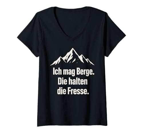 Damen Ich mag Berge die halten die Fresse Wandern Spruch T-Shirt mit V-Ausschnitt Damen Ich mag Berge die halten die Fresse Wandern Spruch T-Shirt mit V-Ausschnitt von Outdoor Humor Wandern Berge Sprüche