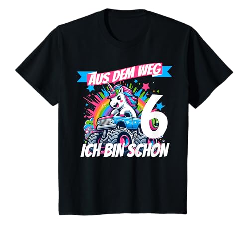 Geburtstagsshirt Mädchen 6 Jahre alt Einhorn Monster Truck T-Shirt Geburtstagsshirt Mädchen 6 Jahre alt Einhorn Monster Truck T-Shirt von Outfit Kinder-Geburtstag Geschenk-Idee Kind Spruch