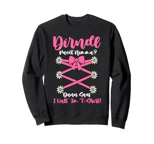 Ersatz Dirndl Oktoberfest Trachtenshirt Deutsches Fest Sweatshirt Ersatz Dirndl Oktoberfest Trachtenshirt Deutsches Fest Sweatshirt von Outfit Passend für Oktoberfest Männer Frauen