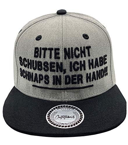 Outfitfabrik Snapback Cap Bitte Nicht schubsen, ich Habe Schnaps in der Hand in grau/schwarz mit 3D-Stick (Festival, Alkohol, Statement, Saufen) von Outfitfabrik