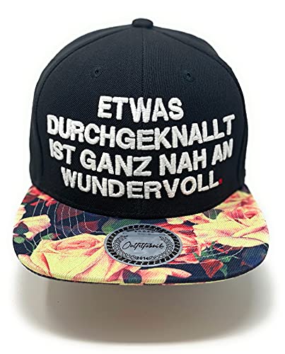 Outfitfabrik Snapback Cap Etwas durchgeknallt ist ganz nah an wundervoll in schwarz mit Blumen-Muster-Schirm und 3D-Stick in weiß (Statement, Spruch, Flower), One Size, verstellbar von Outfitfabrik