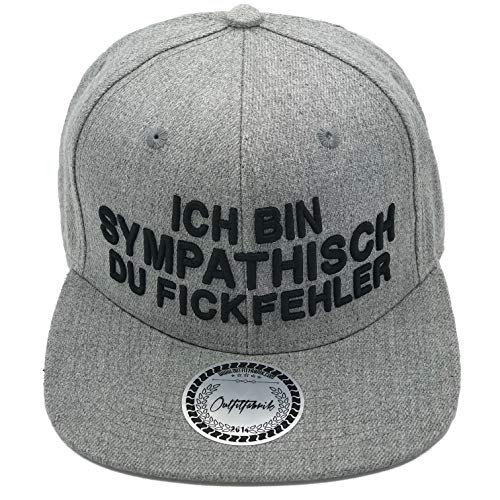 Outfitfabrik Snapback Cap Ich Bin sympathisch du Fickfehler in grau mit schwarzem 3D-Stick (Festival, Lifestyle, Provokation, Statement) von Outfitfabrik