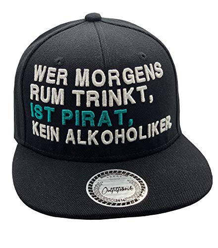 Outfitfabrik Snapback Cap Wer morgens Rum trinkt, ist Pirat, kein Alkoholiker in schwarz mit 3D-Stick (Festival, Alkohol, Statement, Saufen) von Outfitfabrik