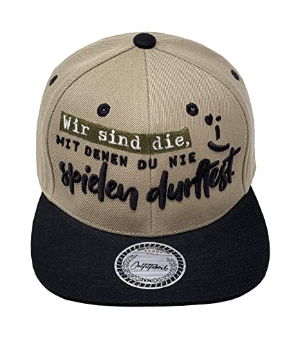 Outfitfabrik Snapback Cap Wir sind die, mit denen du nie Spielen durftest in Sand/braun, schwarzer Schirm, 3D-Stick (Provokation, Statement) Unisex, One Size, verstellbar von Outfitfabrik