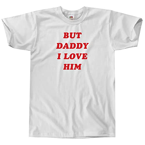 Outsider. Herren Unisex But Daddy I Love Him T-Shirt - White - X-Large von Outsider.