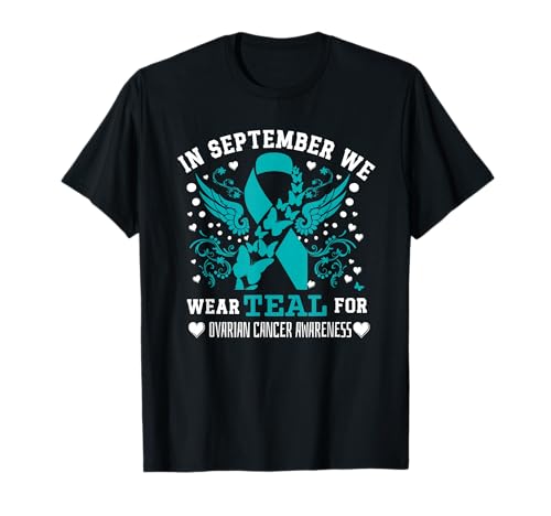 Im September tragen Blaugrün Band Eierstockkrebs Bewusstsein Frauen T-Shirt Im September tragen Blaugrün Band Eierstockkrebs Bewusstsein Frauen T-Shirt von Ovarian Cancer Awareness Outfits for Women Men