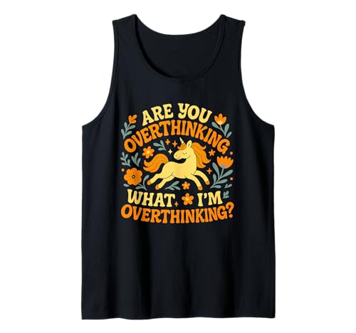 Unicorn Are You Overthinking What I'm Overthinking Women Tank Top Unicorn Are You Overthinking What I'm Overthinking Women Tank Top von Overthinking Unicorn Vibes Dreamers Fun