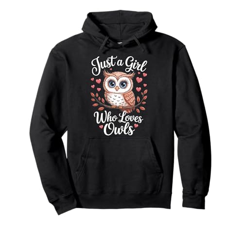 Eule Nur EIN Mädchen, das Eulen liebt Pullover Hoodie von Owl Bird Animal Owls