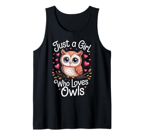 Eule Nur EIN Mädchen, das Eulen liebt Tank Top von Owl Bird Animal Owls