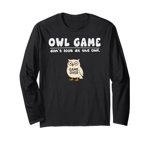 Lustiges Eulen-Spiel Don't Look Game Over für Jungen Mädchen Kinder Langarmshirt von OwlAxis1