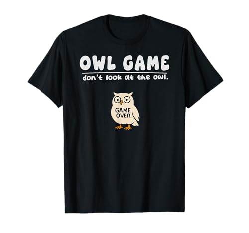 Lustiges Eulen-Spiel "Don't Look Game Over" für Jungen Mädchen Kinder T-Shirt von OwlAxis1