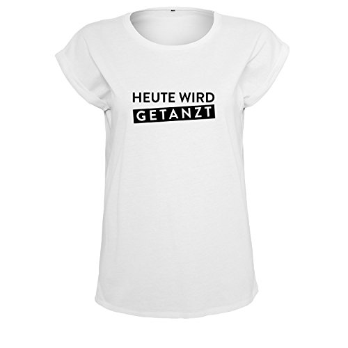 Heute Wird getanzt t-Shirt lang ärmellos Damen Kurzarm Top Women lässig Sommer schwarz weiß (402-B21-Weiß-M) von OwnDesigner