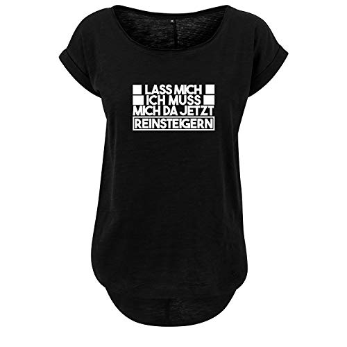 Lass Mich ich muss Mich da jetzt reinsteigernDesign Damen Long Back Shaped Tshirt lässiges Shirt mit neuem Print Sommer Top L Schwarz (B36-352-L-Schwarz) von OwnDesigner