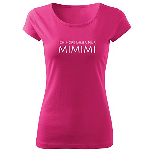 OwnDesigner Ich höre Immer nur mimimi Frauen T Shirt mit Spruch handgefärtigt Oversize-Shirt Rundhals Mädchen kurzärmlig (Pure-440-M-Pink) von OwnDesigner