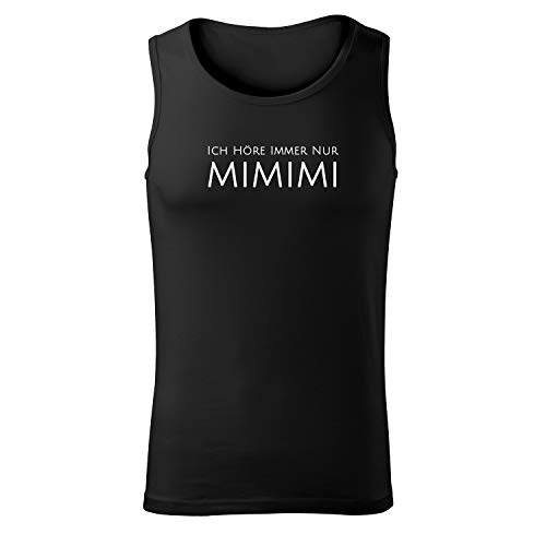 OwnDesigner Ich höre Immer nur mimimi Herren Tanktop und Männer Unterhemd taillierter Schnitt mit Spruch Bedruckt und Motiv (Core 440 S Schwarz) von OwnDesigner