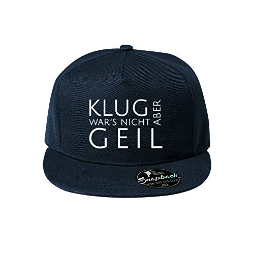 OwnDesigner Klug war´s Nicht Aber geil Baumwolle Baseball Cap, Basecap - Unisex Baseball Cap, Baseball Mützen für Draussen, Sport oder auf Reisen (Cap 463 Navy) von OwnDesigner