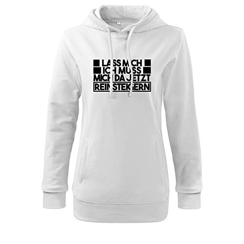 OwnDesigner Lass Mich ich muss Mich da jetzt Reinsteigern Damenpullover mit Spruch Bedruckt für Frauen (408-352-M-Weiß) von OwnDesigner