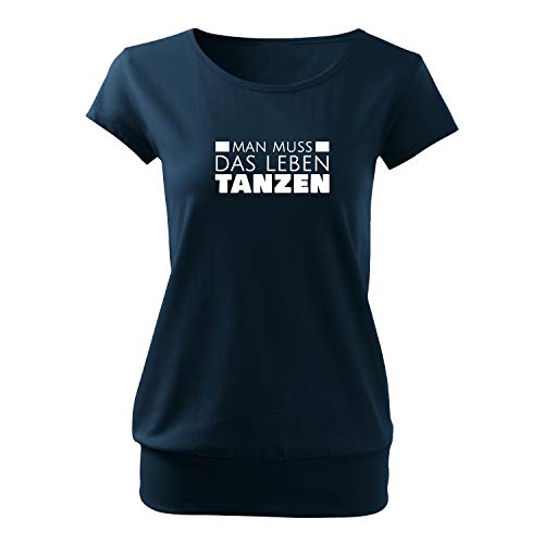 OwnDesigner Man muss das Leben tanzen Cooles Frauen Tshirt mit Druck mit engem Saum Top-Sommer Freizeit Kurzarm (City-466-S-Navy) von OwnDesigner