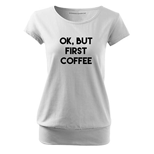 OwnDesigner Ok but First Coffee Frauen T Shirt mit Spruch und modischem Motiv Bedruckt Oberteil für Ladies (City-87-XL-Weiß) von OwnDesigner