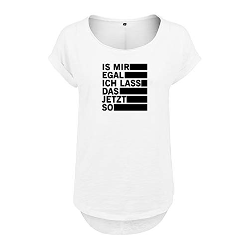 is Mir egal ich Lass das jetzt so Design Frauen T Shirt mit Spruch handgefärtigt Oversize NEU Shirt Rundhals Mädchen kurzärmlig M Weis (B36-285-M-Weiß) von OwnDesigner